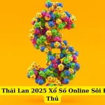 Top Nhà Cái Thái Lan 2025 Xổ Số Online Sôi Động Cho Lô Thủ