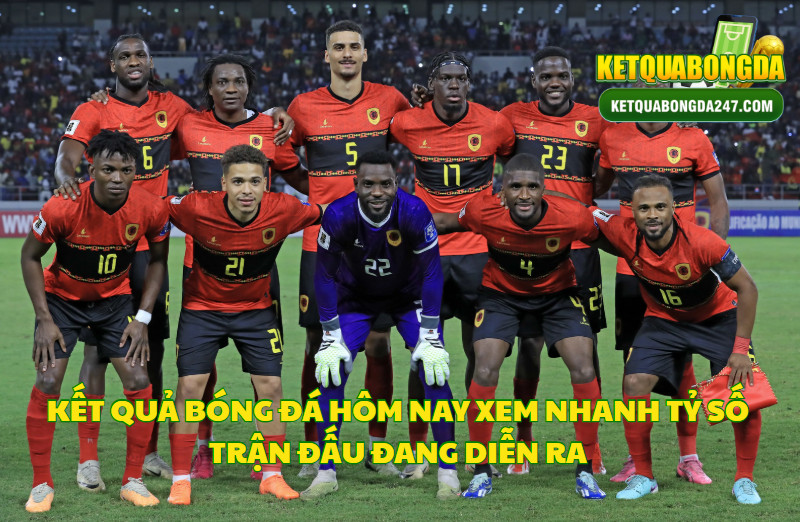 Kết Quả Bóng Đá Hôm Nay Xem Nhanh Tỷ Số Trận Đấu Đang Diễn Ra